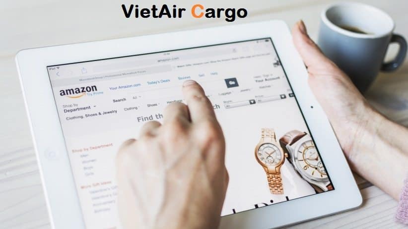 amazon-viet-nam-voi-vietair-cargo-mua-hang-tren-amazon-ship-ve-viet-nam Amazon Việt Nam với VietAir Cargo là gì?