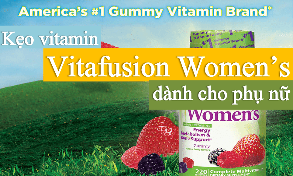 keo-vitamin-Vitafusion-Women’s Kẹo Vitamin Dành Cho Phụ Nữ – Vitafusion Women’s Multivitamin 220 Viên