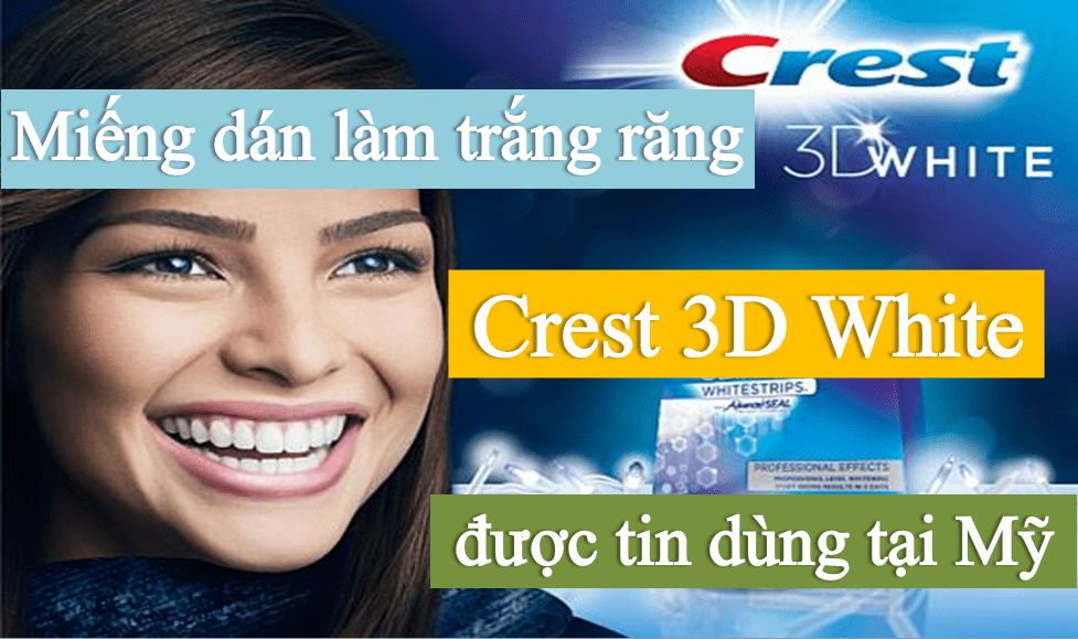 mieng-dan-trang-rang-crest-3d-duoc-tin-dung-tai-my Miếng dán trắng răng Crest 3D White Whitestrips Advanced Vivid