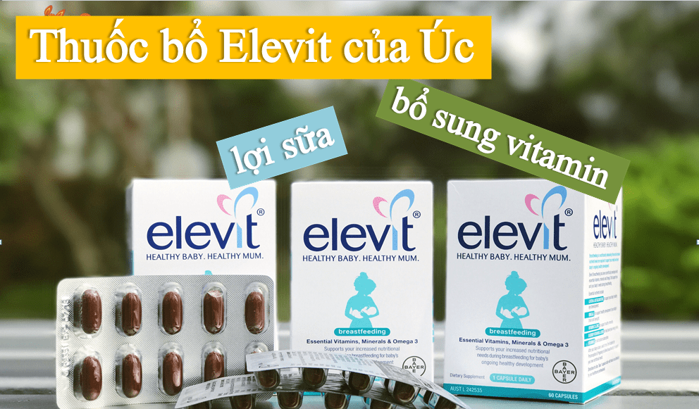 thuoc-bo-elevit-cua-uc-loi-sua-bo-sungvitamin Elevit Breastfeeding – Elevit sau khi sinh – Elevit cho con bú (60 viên)