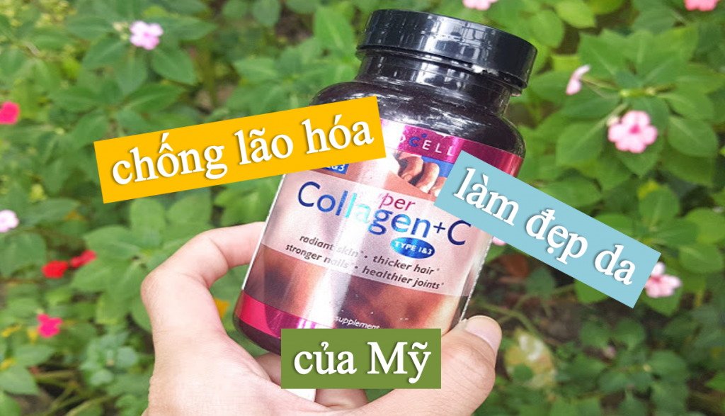 collagen-c-type-1-3-chong-lao-hoa-lam-dep-da-1024x587 Viên uống chống lão hóa, làm đẹp da Super Collagen +C type 1&3 của Mỹ