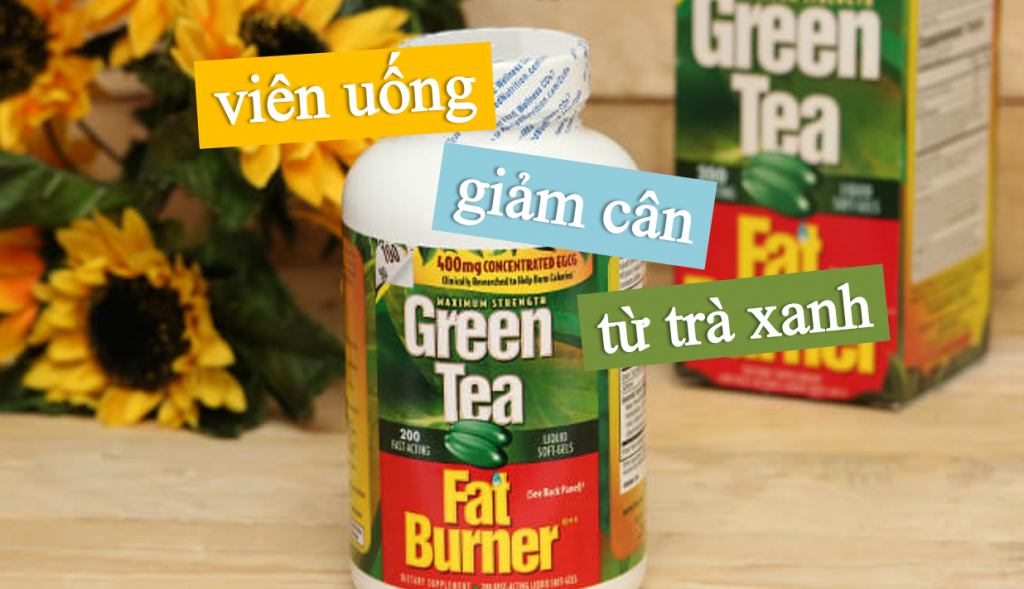 vien-uong-giam-can-green-tea-fat-burner-1024x589 Viên uống giảm cân Green Tea Fat Burner từ trà xanh 200 viên của Mỹ
