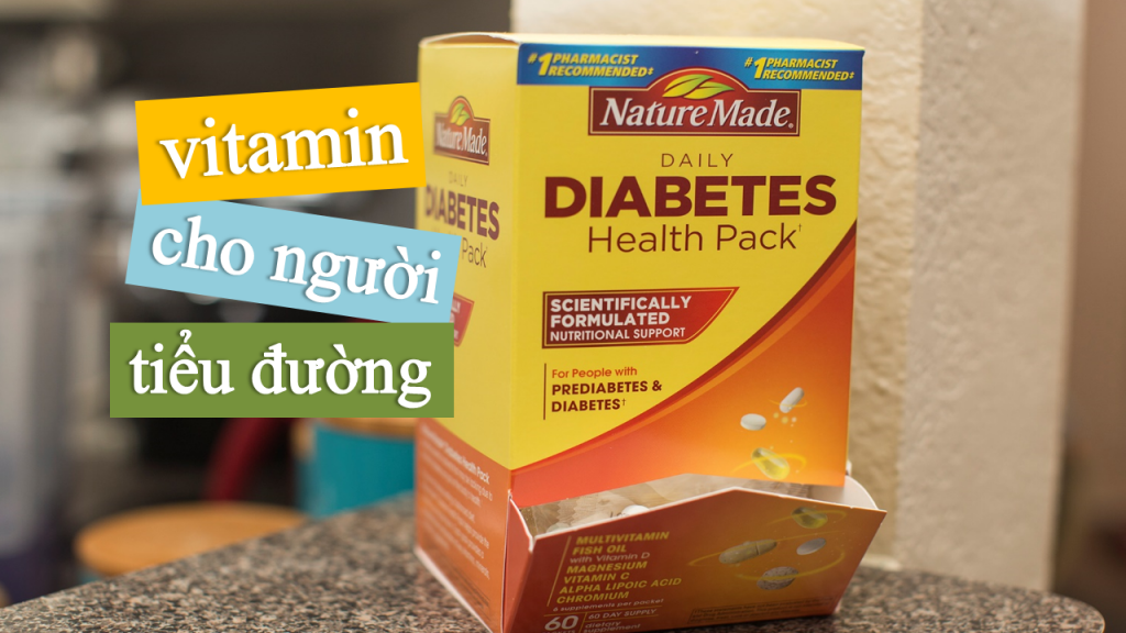 vitamin-cho-nguoi-tieu-duong-diabetes-health-pack-1024x576 Vitamin cho người tiểu đường Diabetes Health Pack Nature Made 60 gói